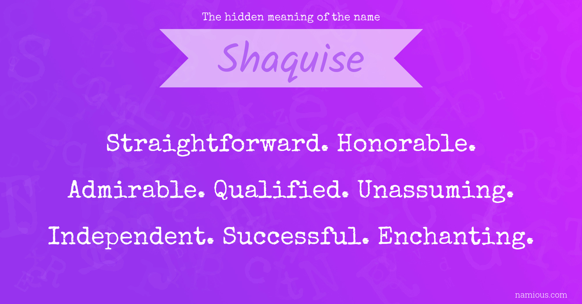 The hidden meaning of the name Shaquise