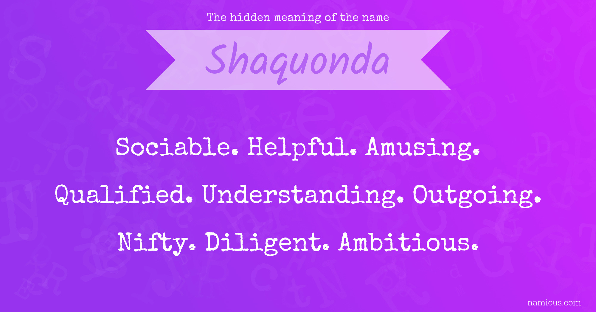 The hidden meaning of the name Shaquonda