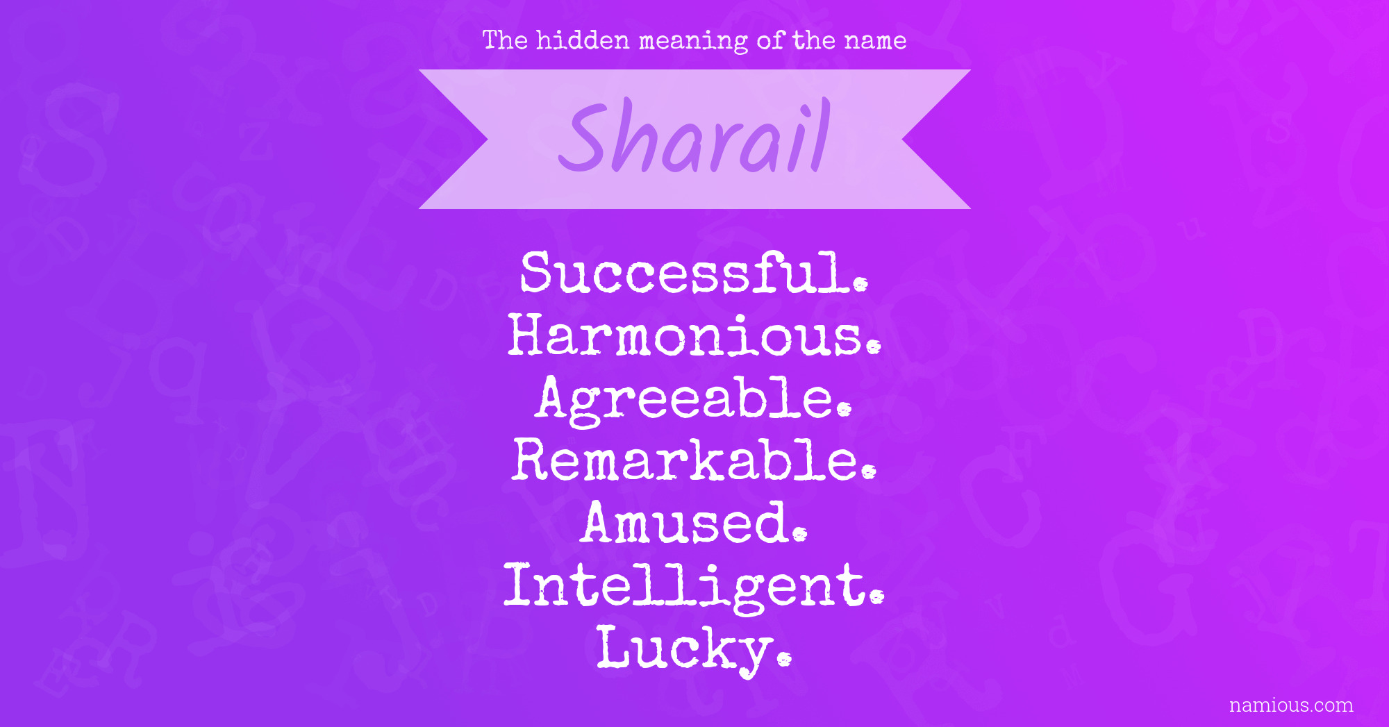 The hidden meaning of the name Sharail