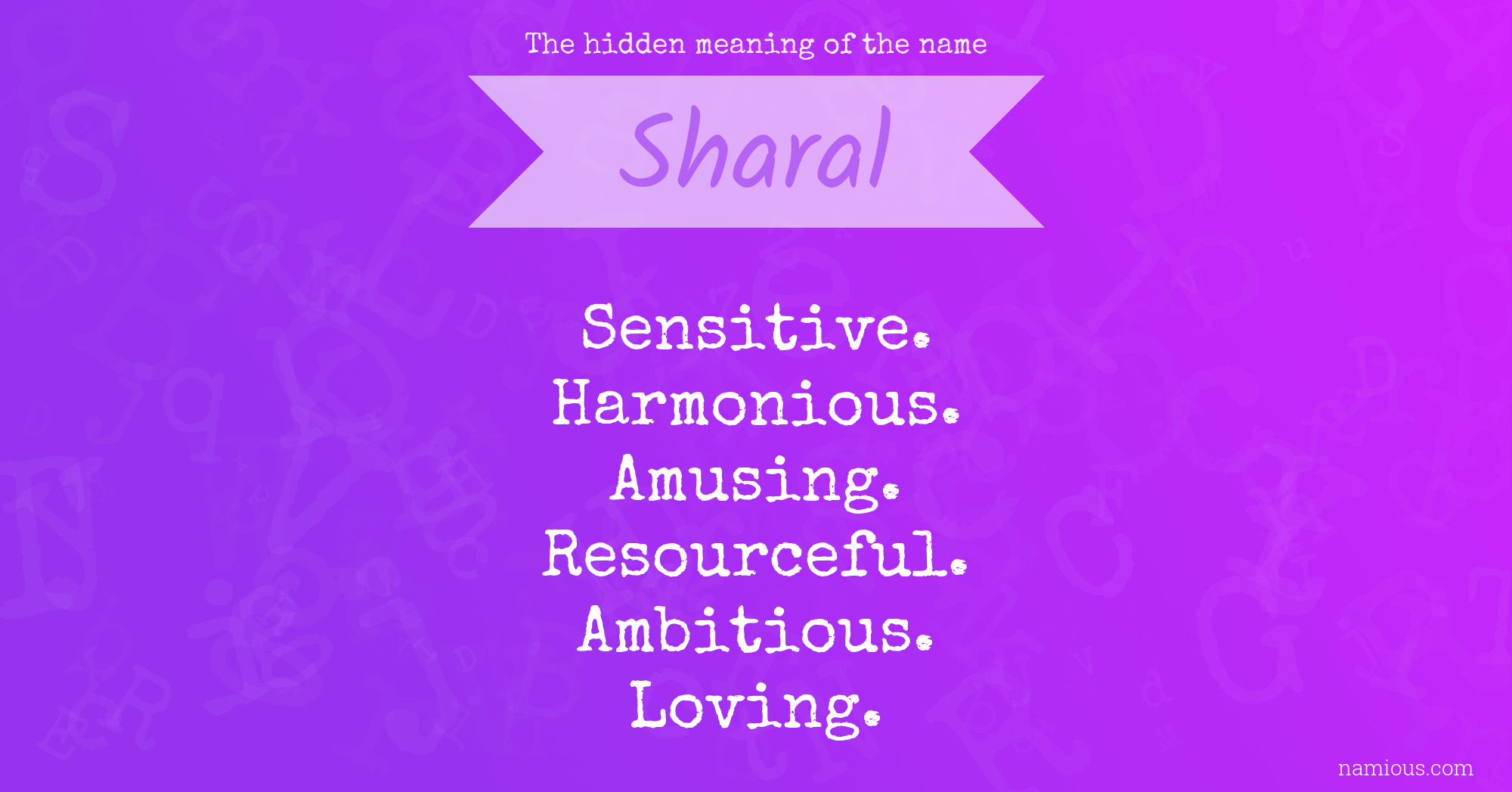 The hidden meaning of the name Sharal