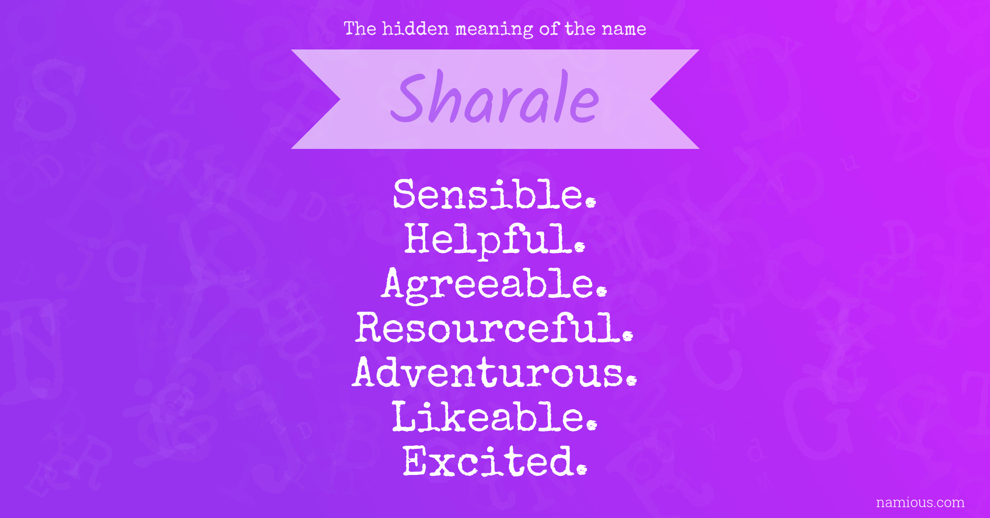 The hidden meaning of the name Sharale