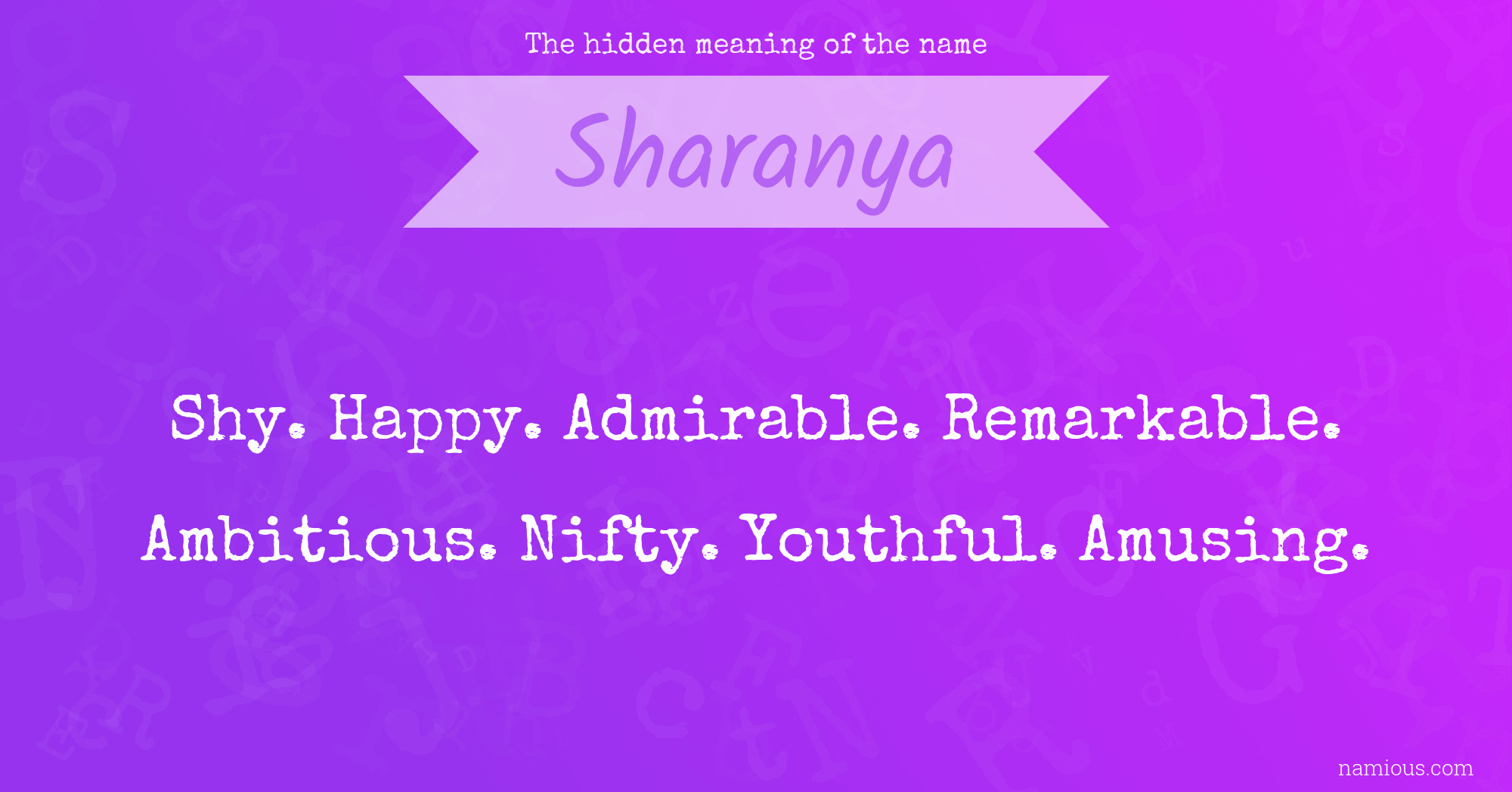 The hidden meaning of the name Sharanya