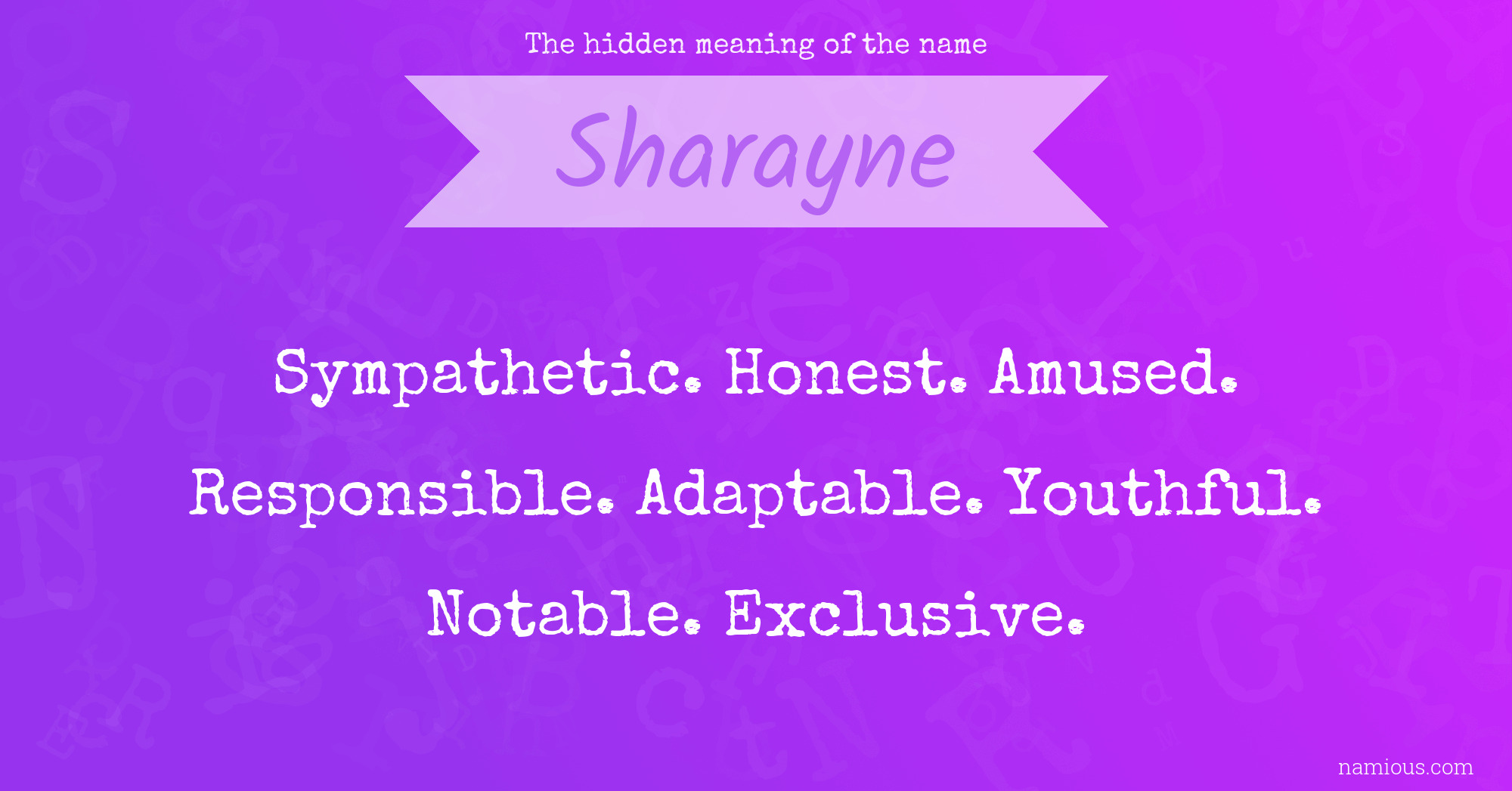 The hidden meaning of the name Sharayne