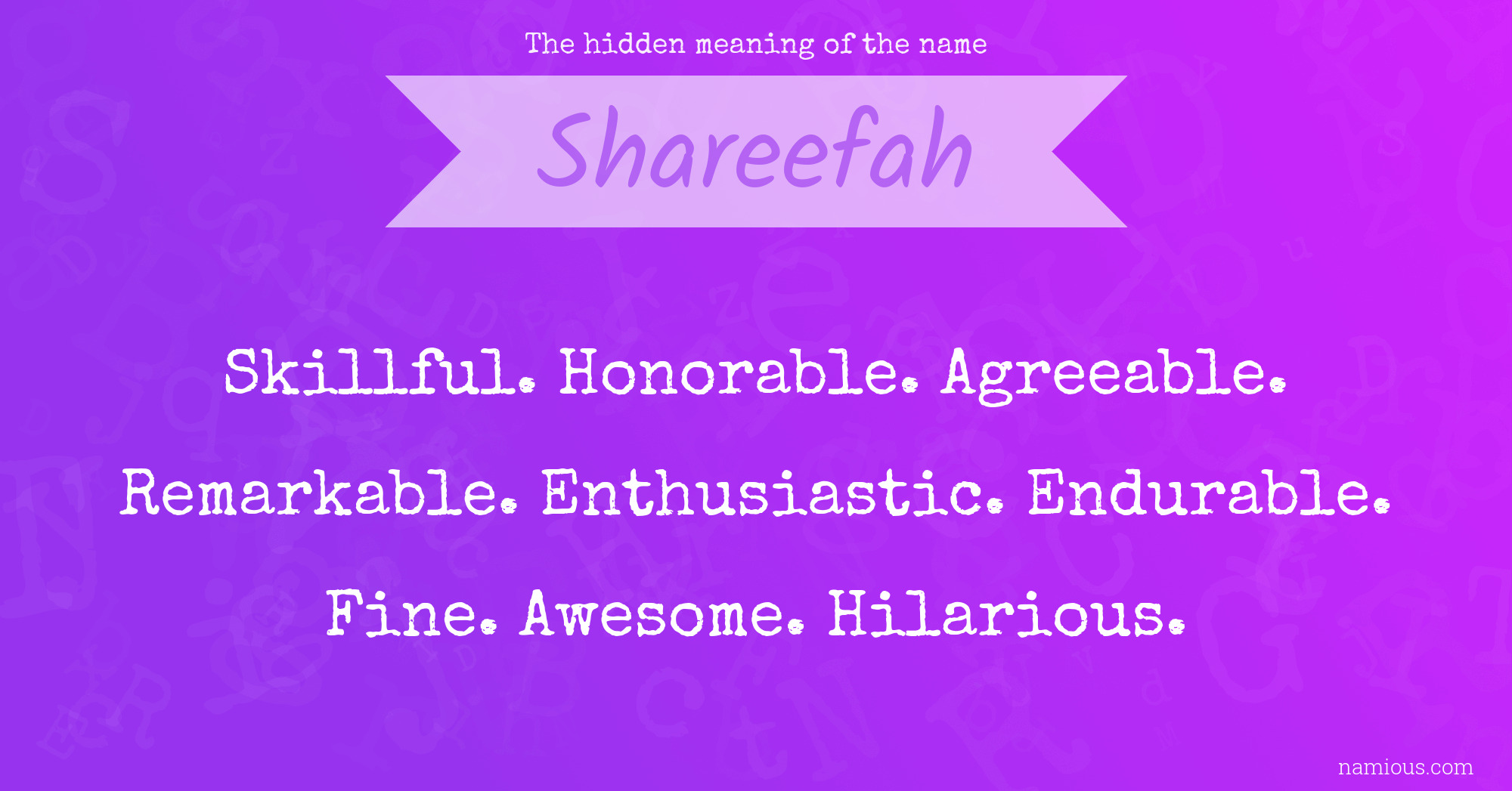 The hidden meaning of the name Shareefah