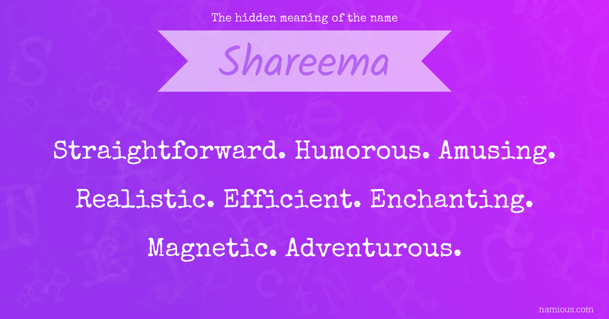 The hidden meaning of the name Shareema