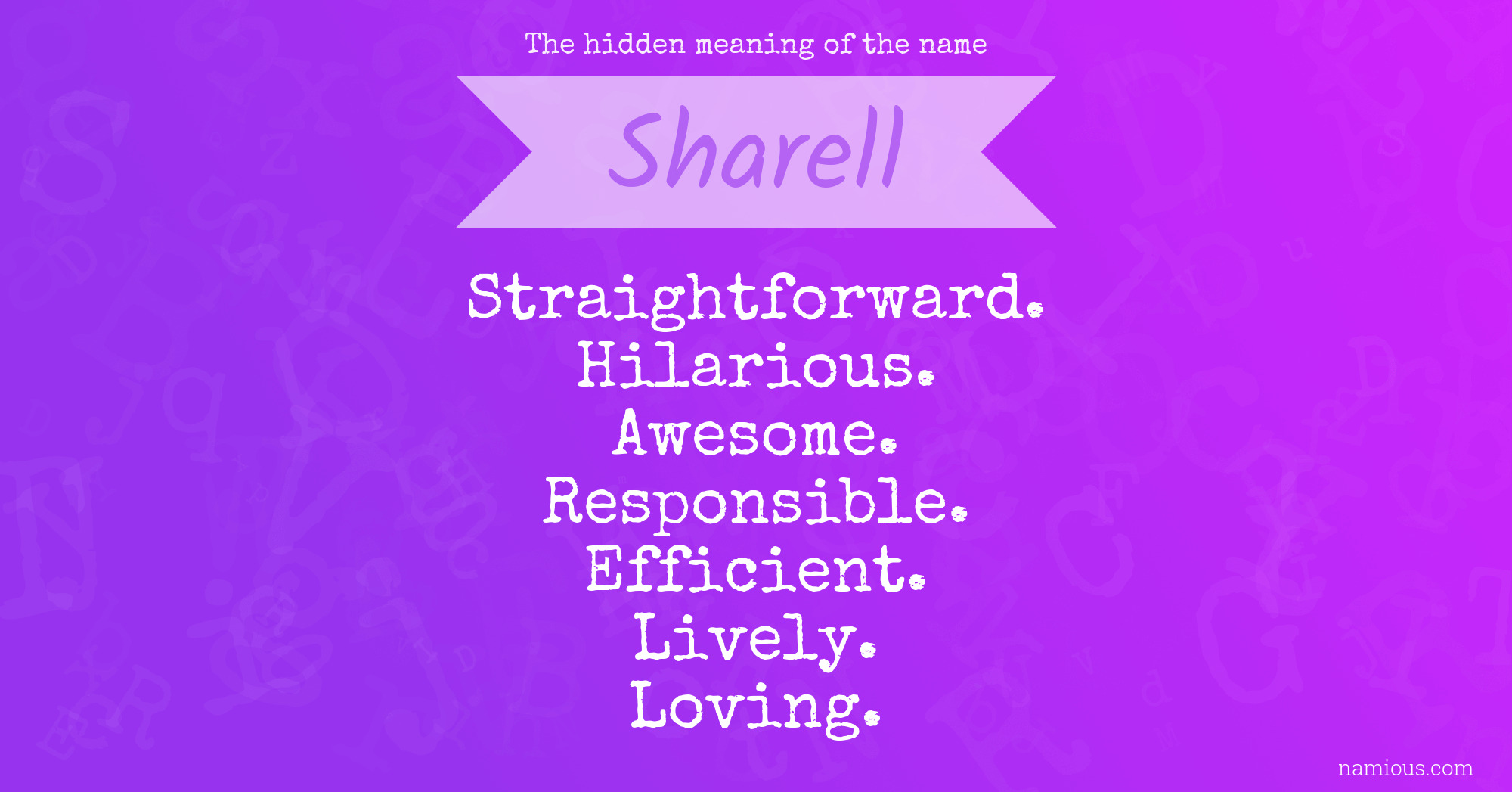 The hidden meaning of the name Sharell