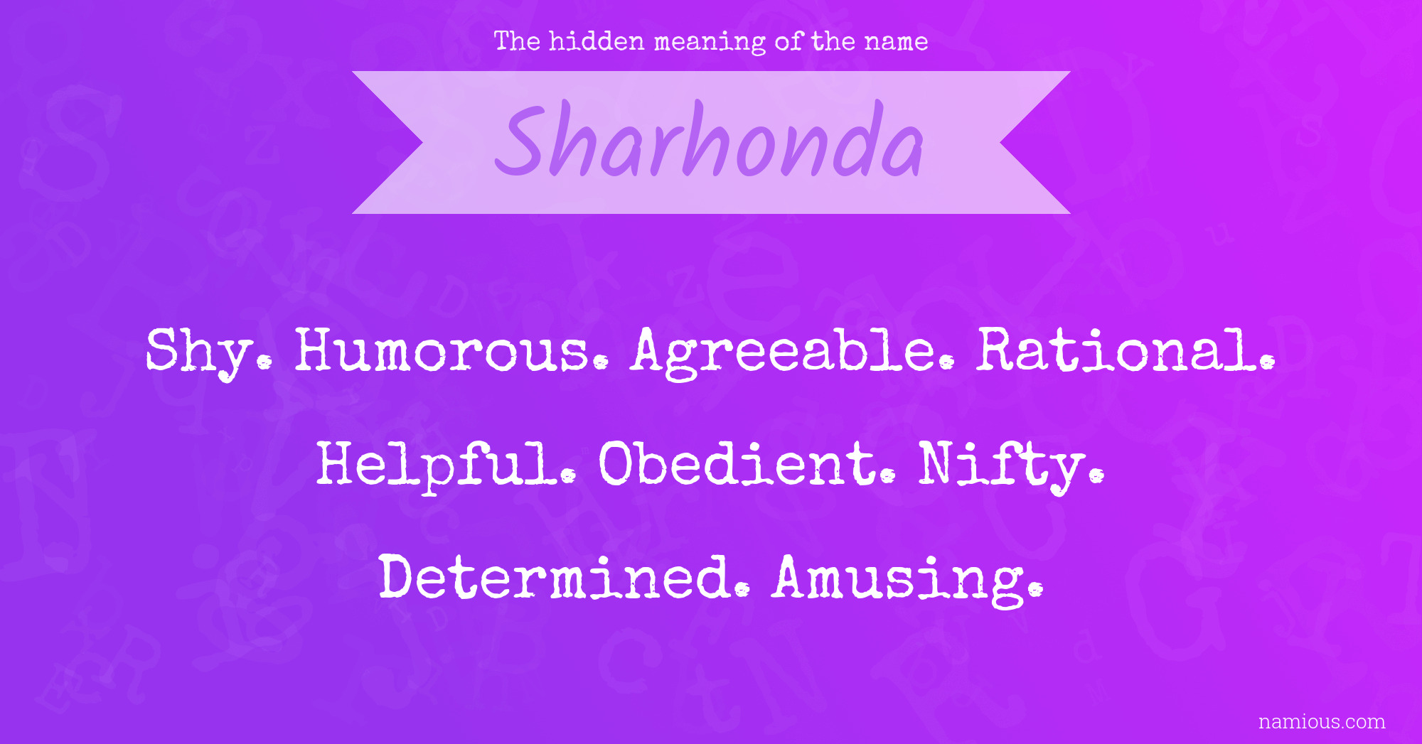 The hidden meaning of the name Sharhonda