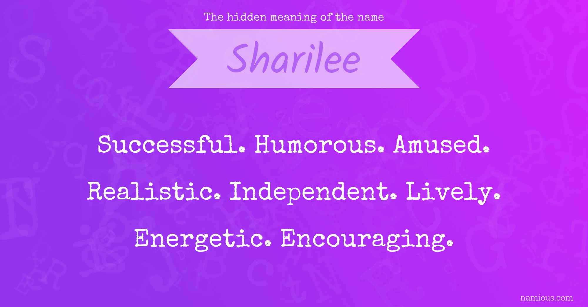 The hidden meaning of the name Sharilee