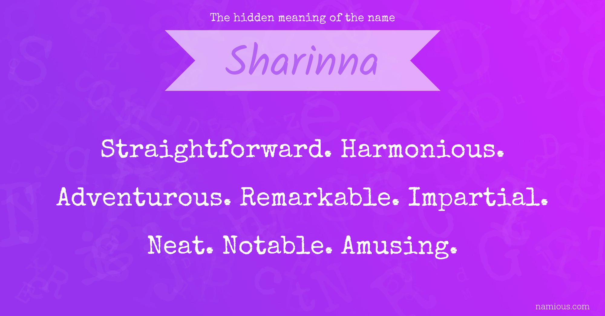 The hidden meaning of the name Sharinna