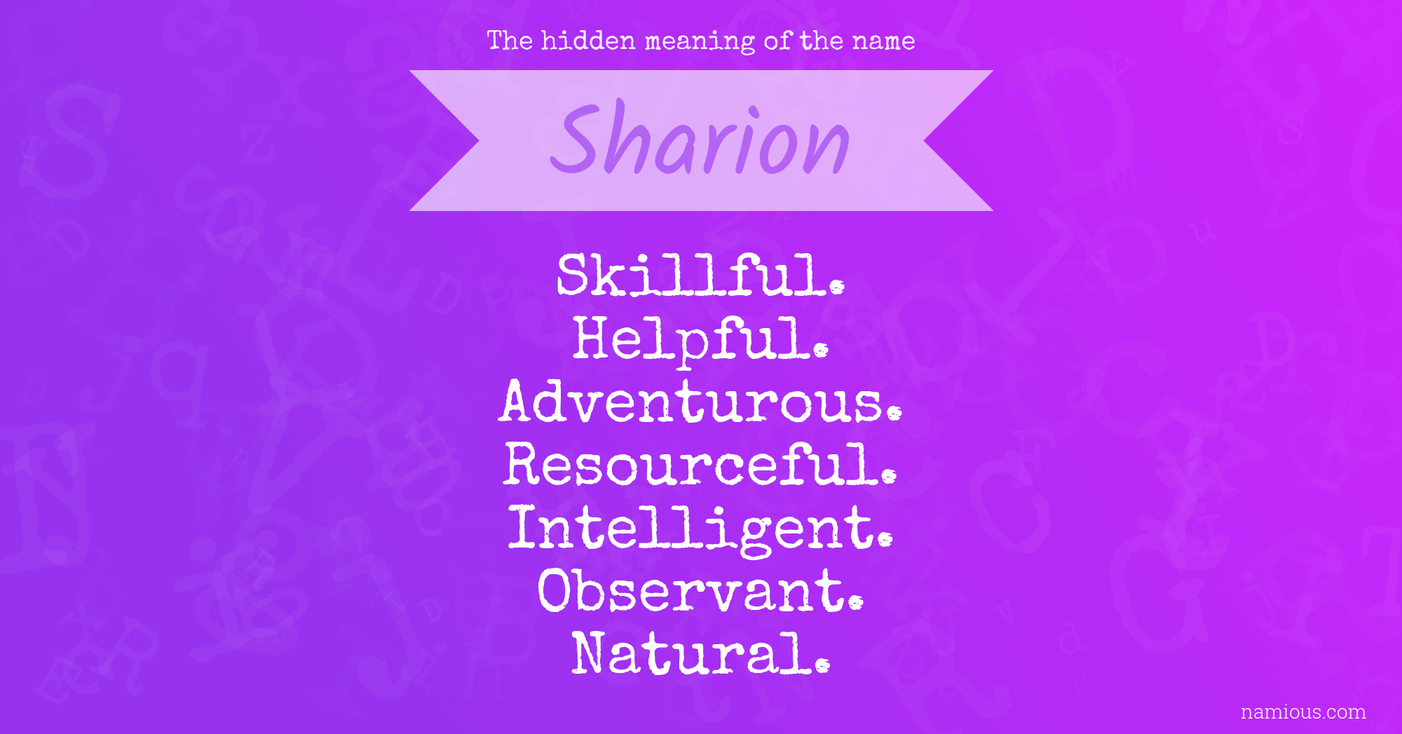 The hidden meaning of the name Sharion