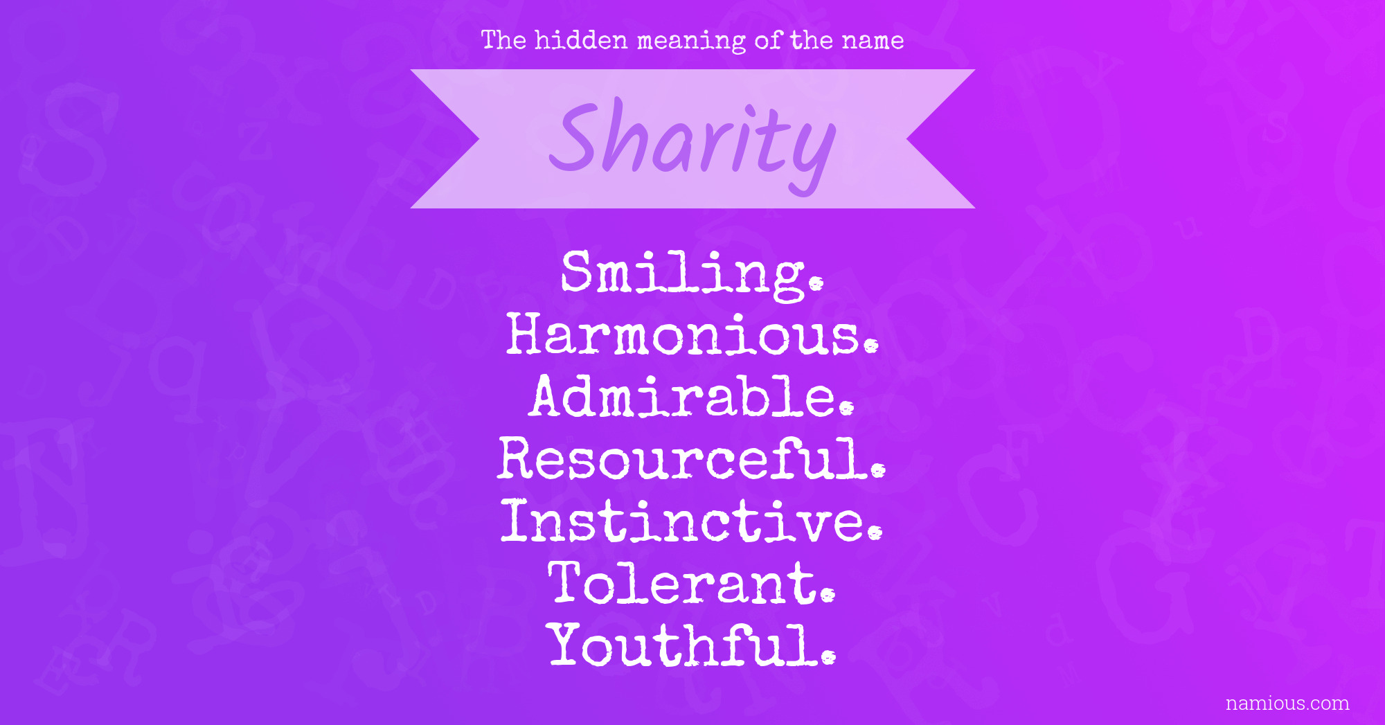 The hidden meaning of the name Sharity