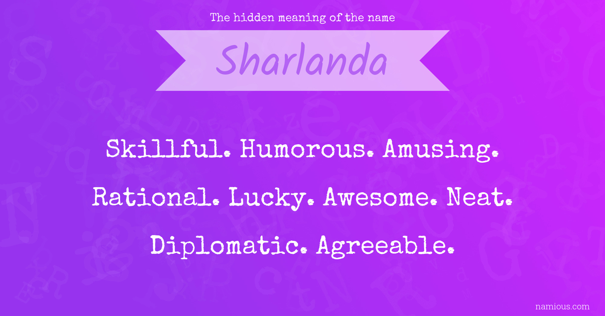 The hidden meaning of the name Sharlanda