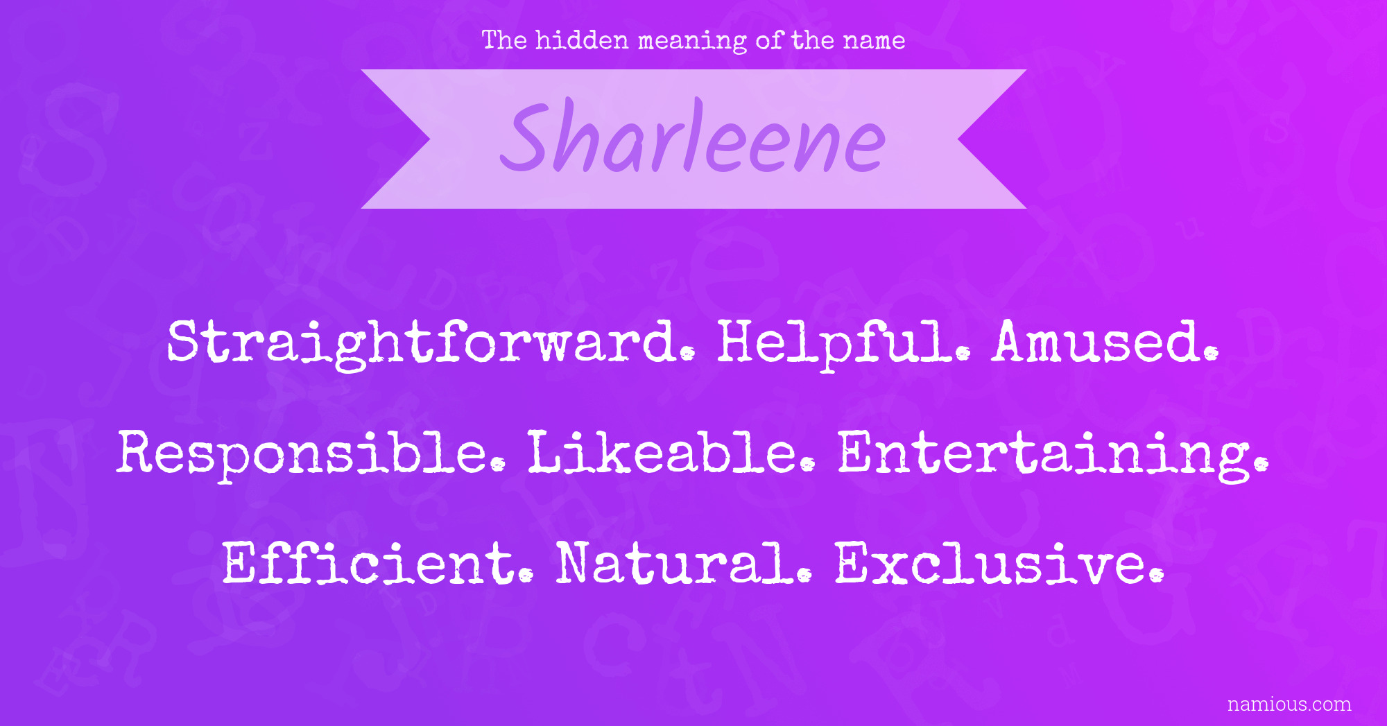 The hidden meaning of the name Sharleene