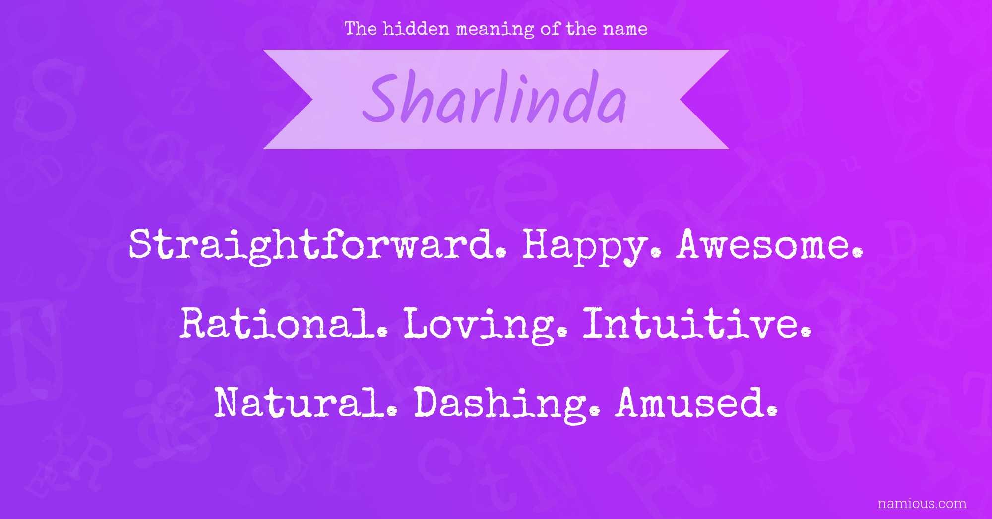 The hidden meaning of the name Sharlinda