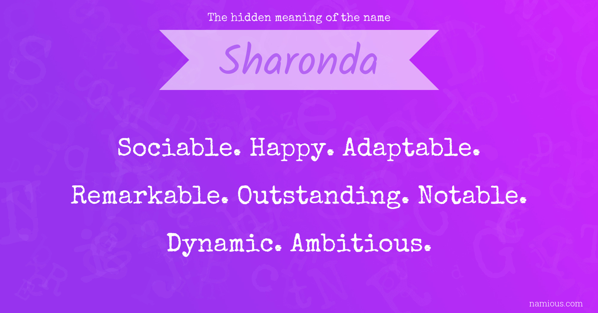 The hidden meaning of the name Sharonda