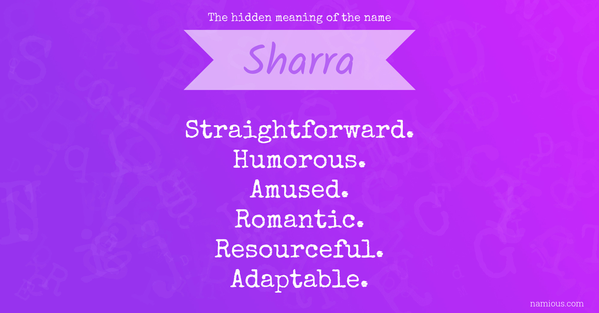 The hidden meaning of the name Sharra