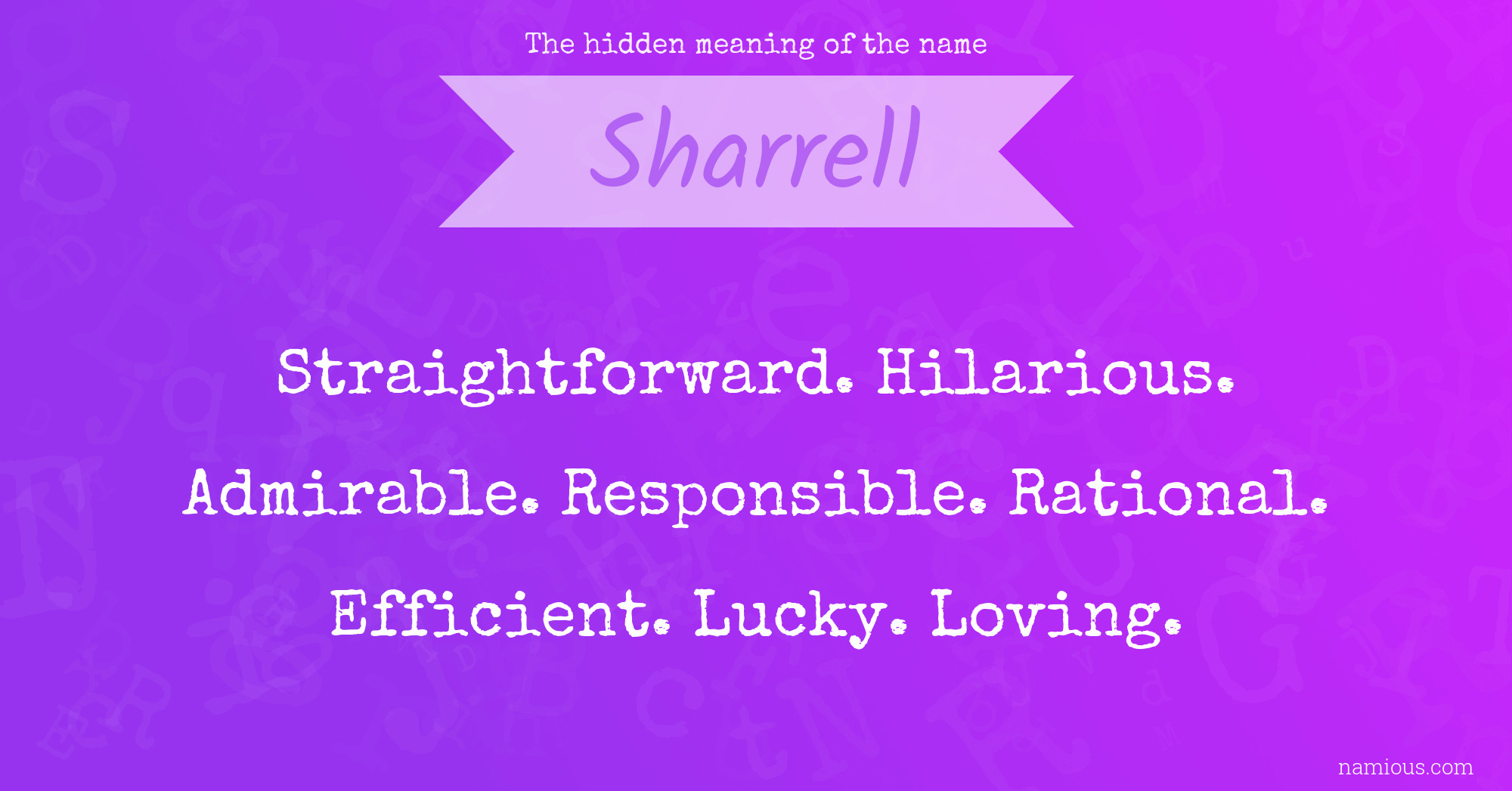 The hidden meaning of the name Sharrell