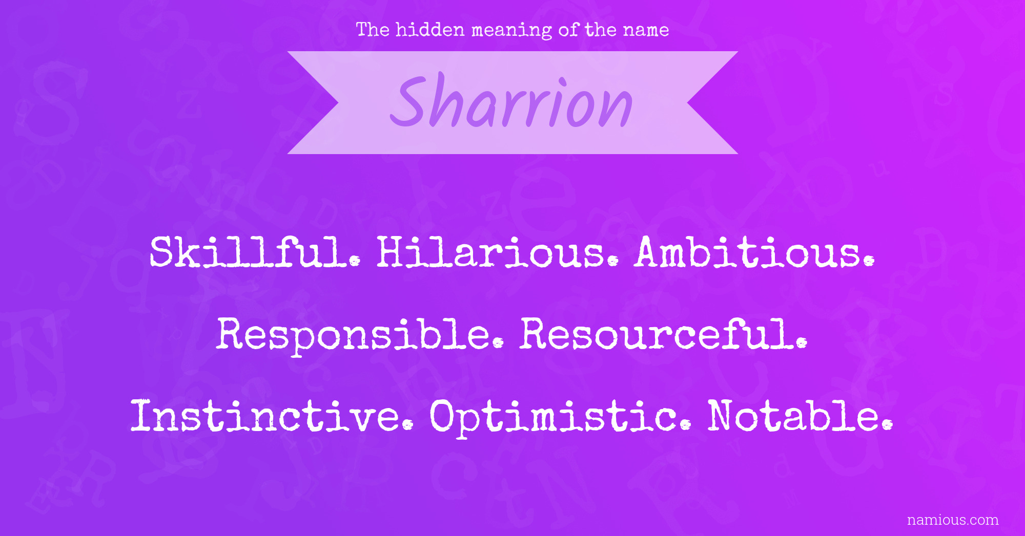 The hidden meaning of the name Sharrion