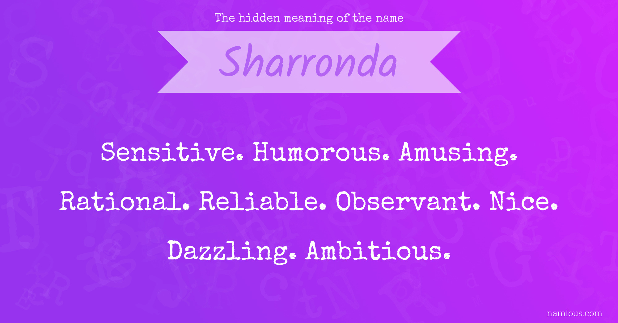 The hidden meaning of the name Sharronda