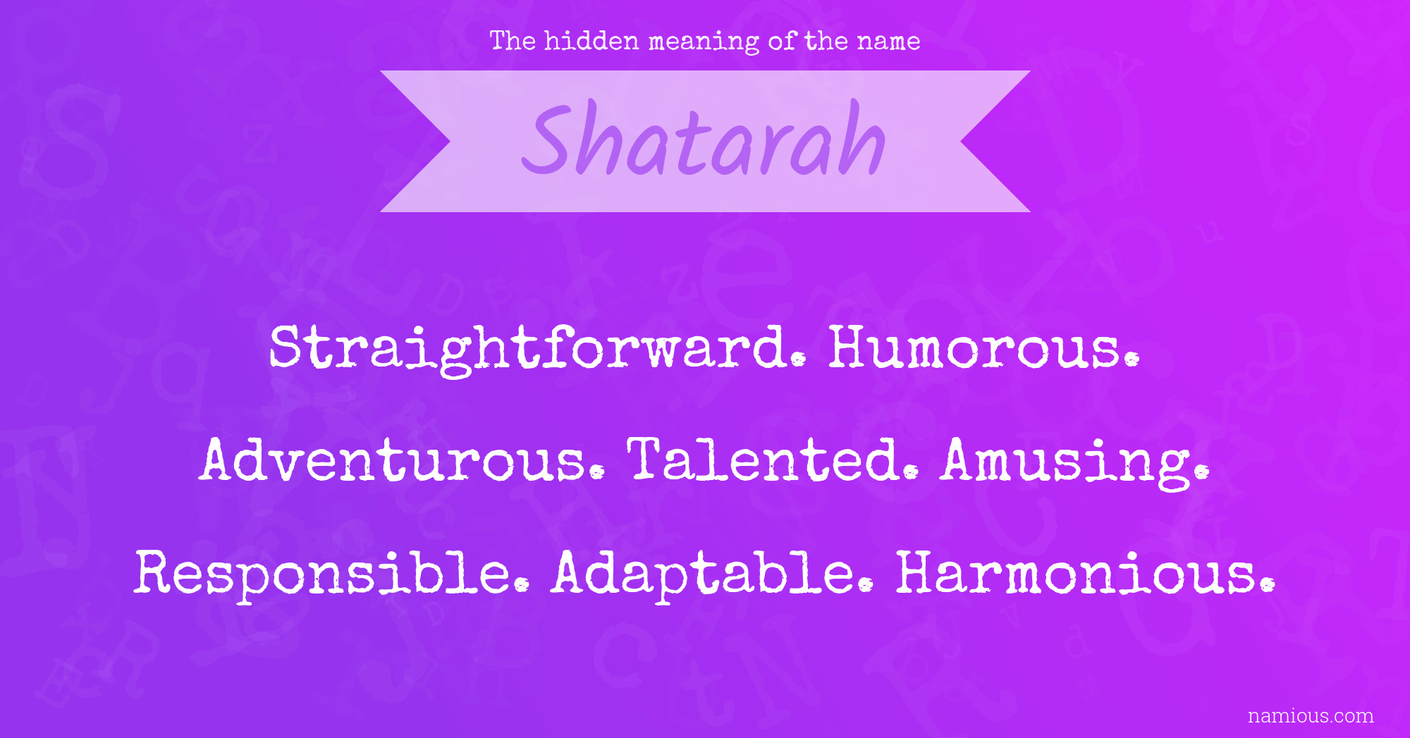 The hidden meaning of the name Shatarah