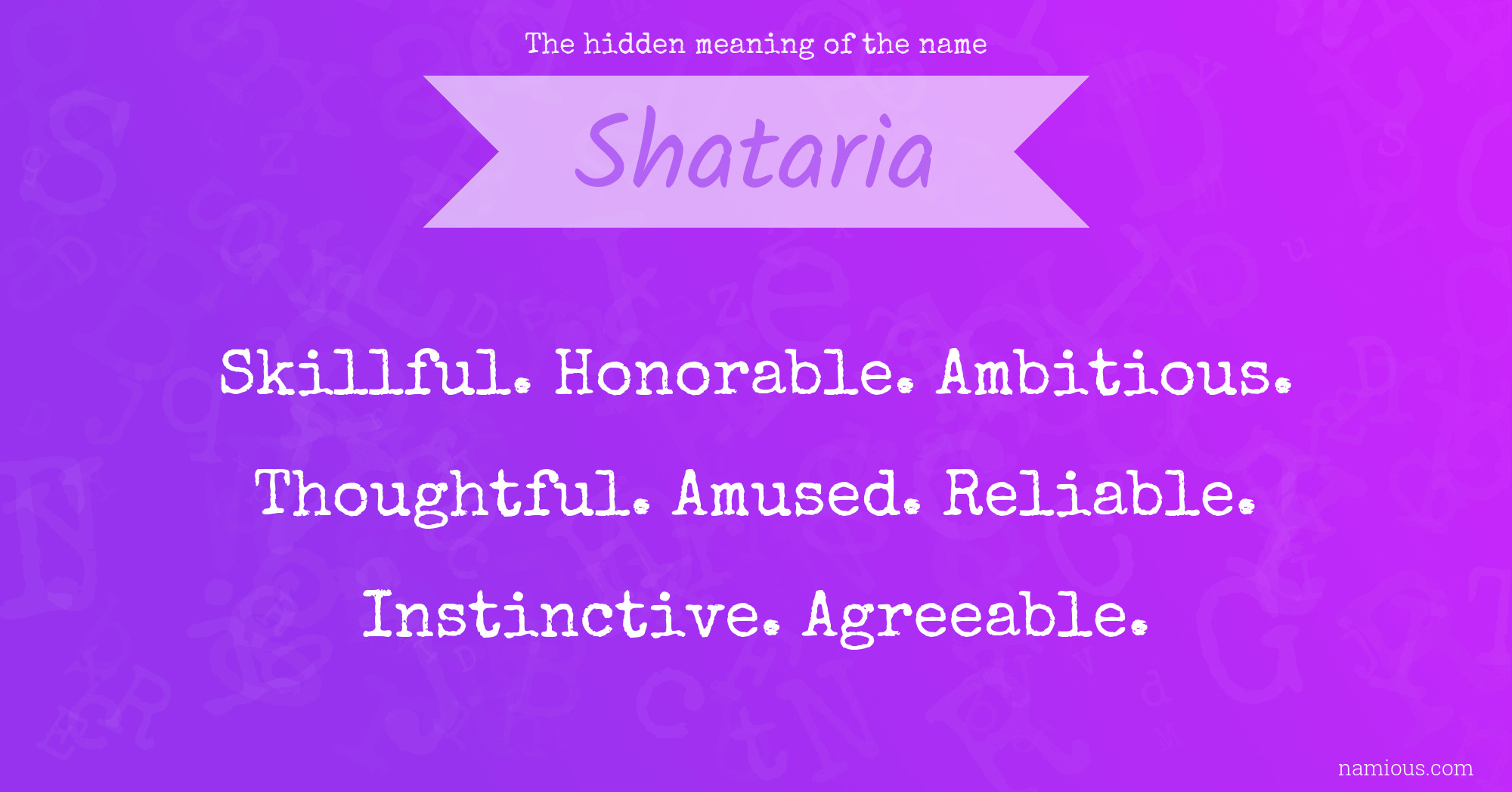 The hidden meaning of the name Shataria