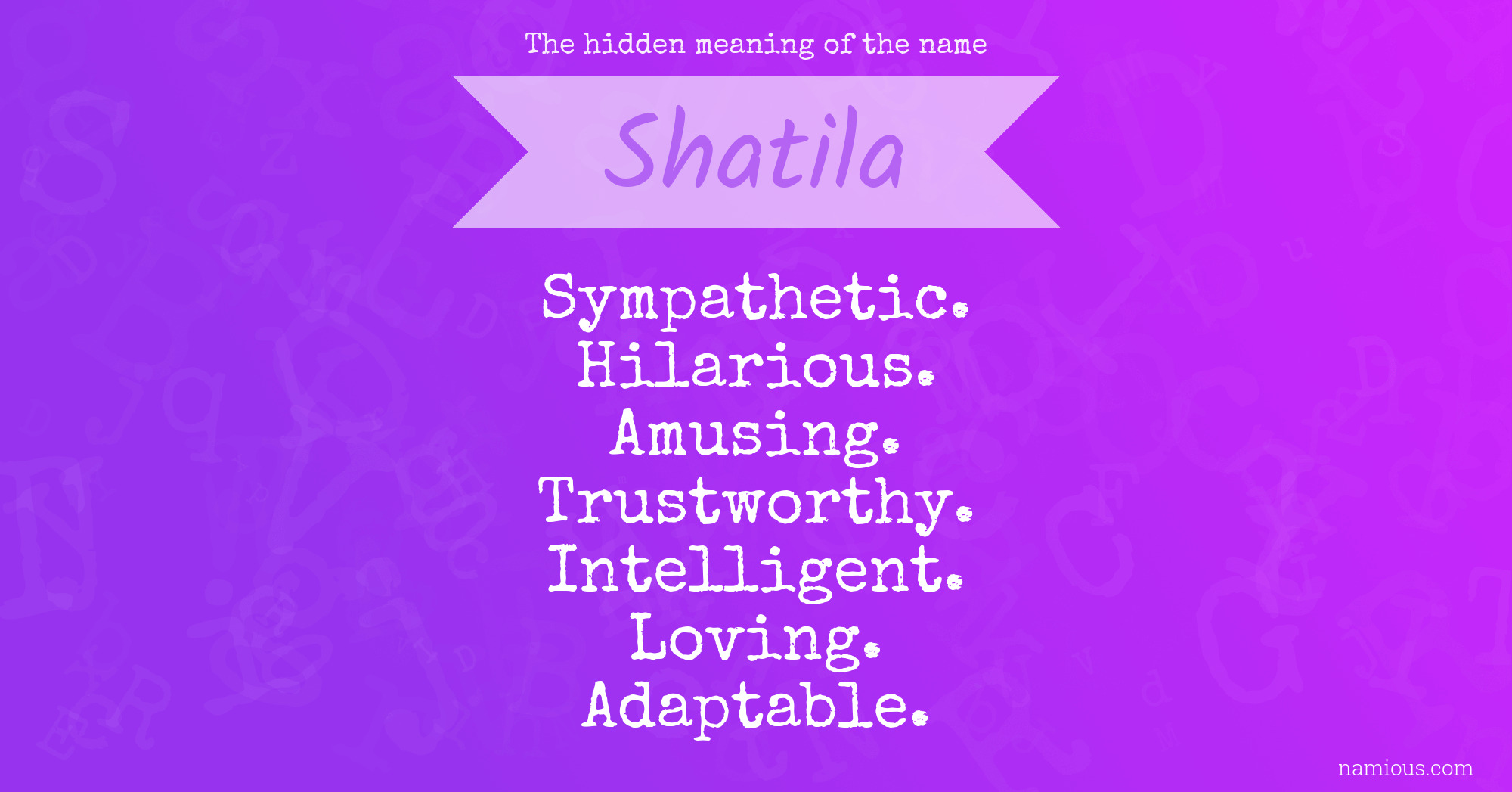 The hidden meaning of the name Shatila