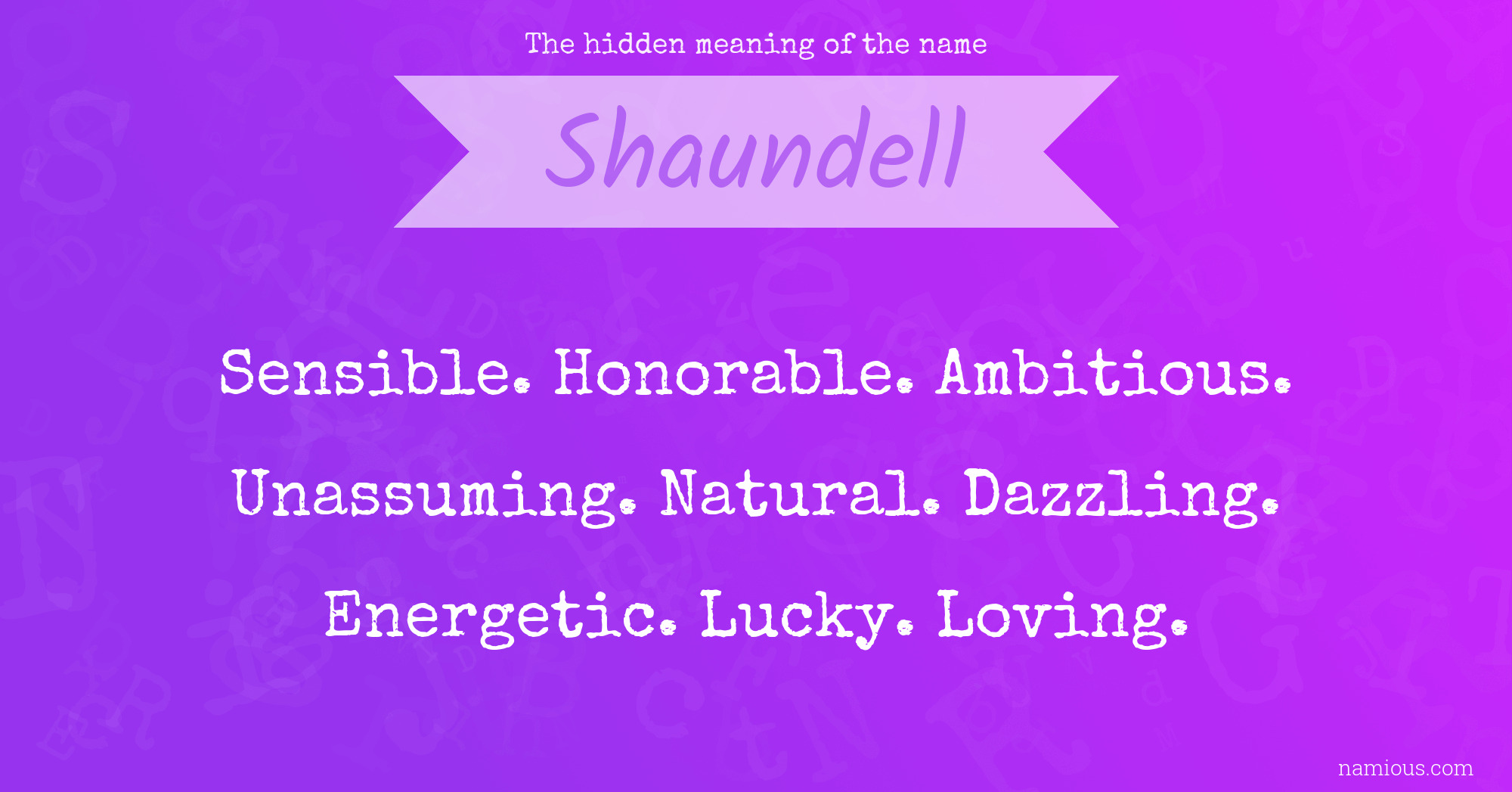 The hidden meaning of the name Shaundell