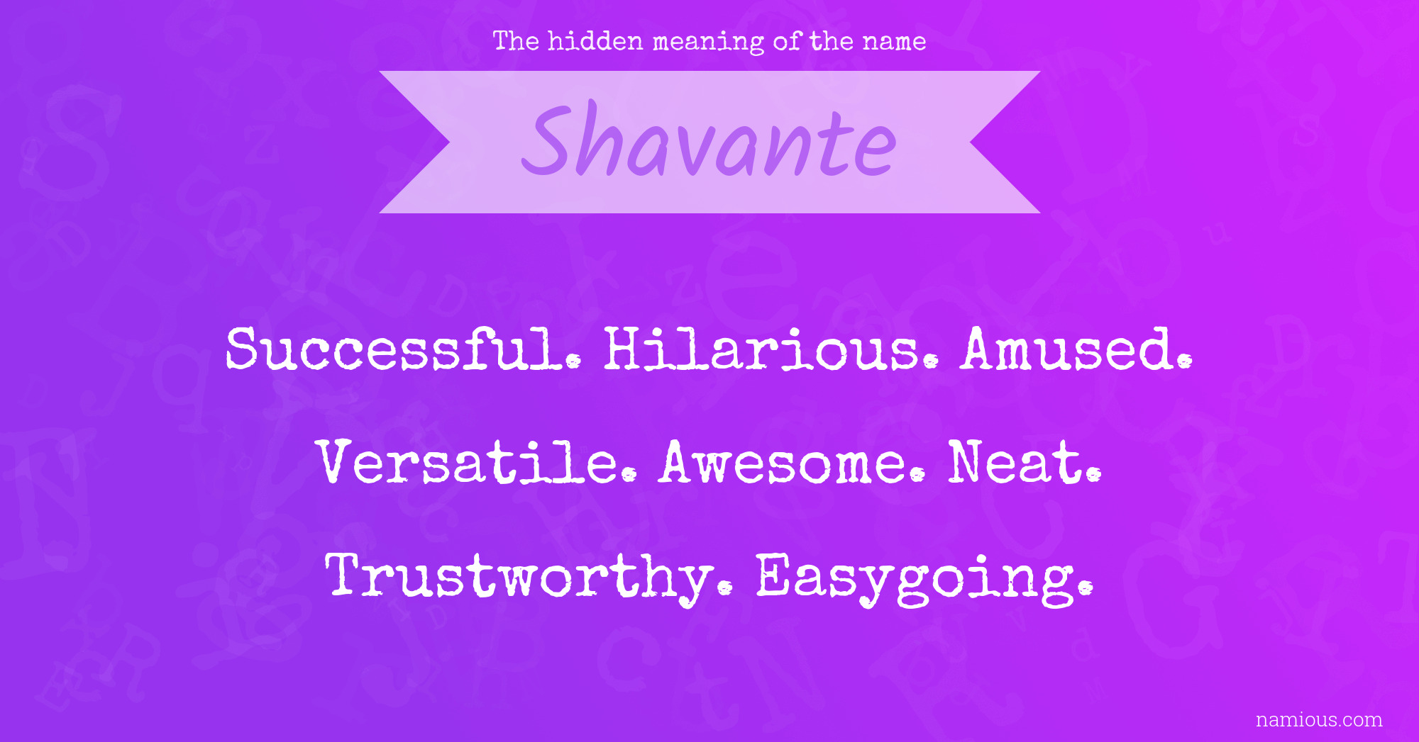 The hidden meaning of the name Shavante