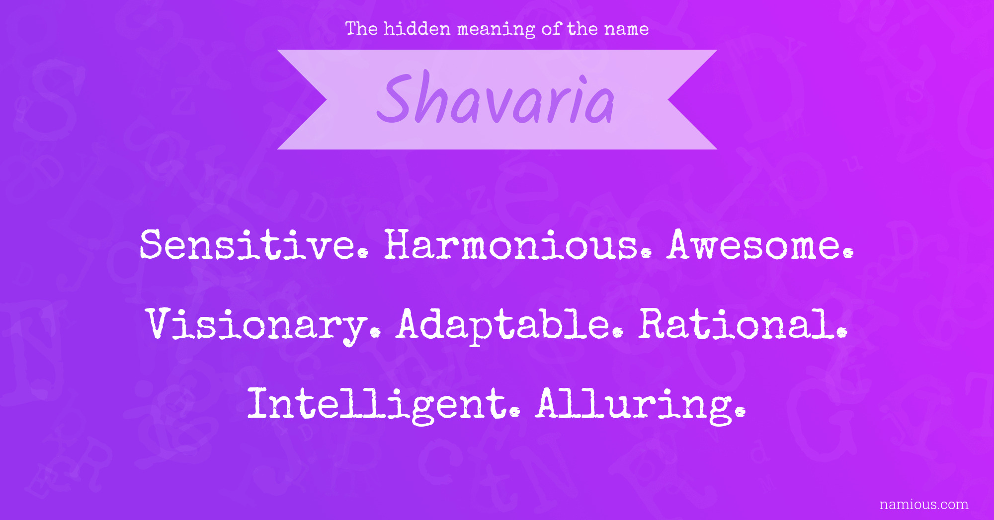 The hidden meaning of the name Shavaria