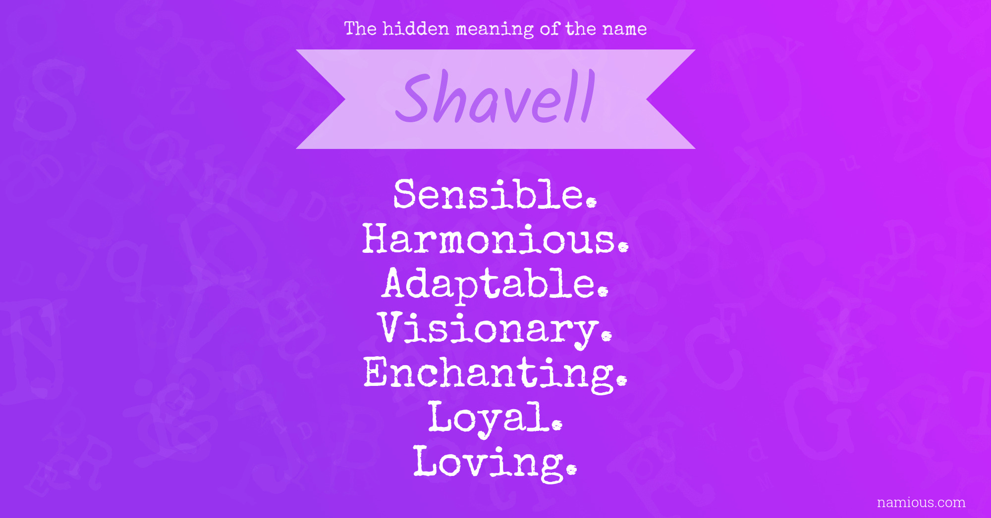 The hidden meaning of the name Shavell