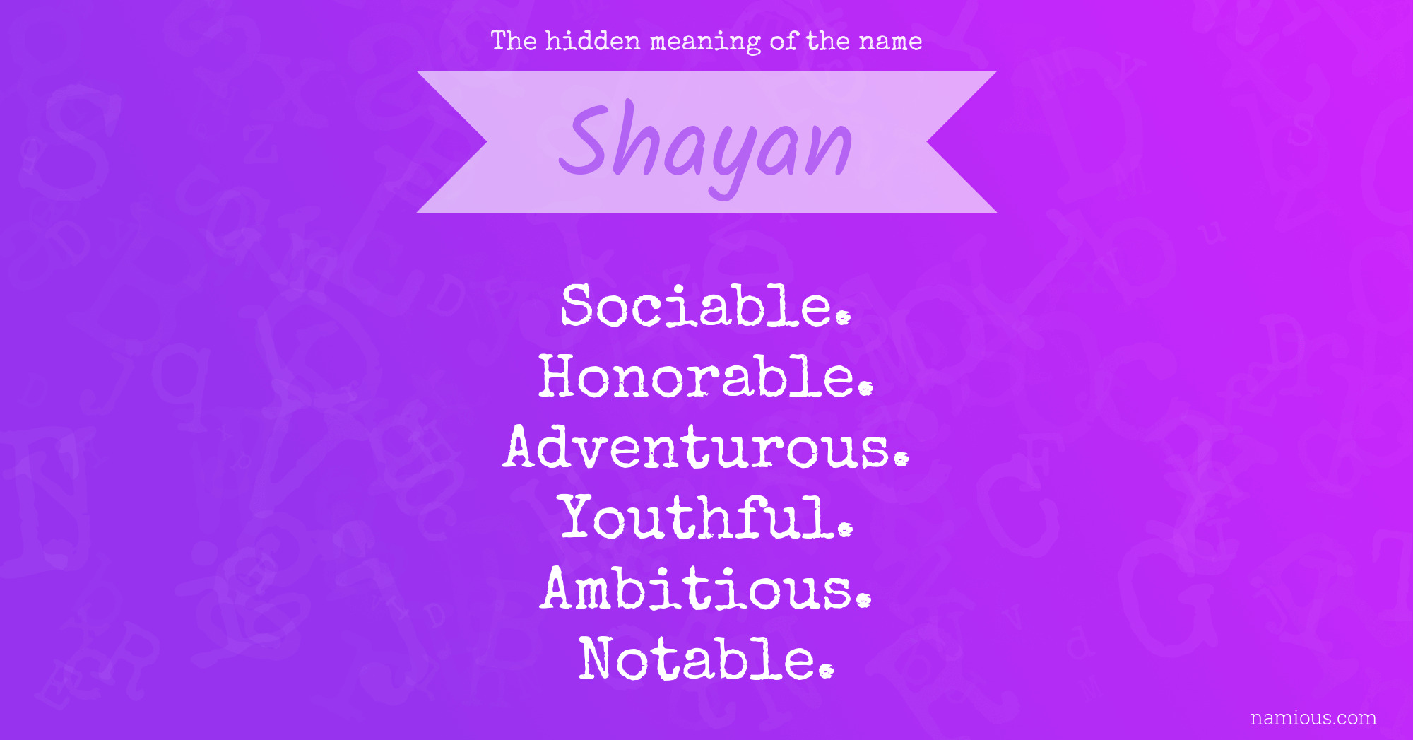 The hidden meaning of the name Shayan