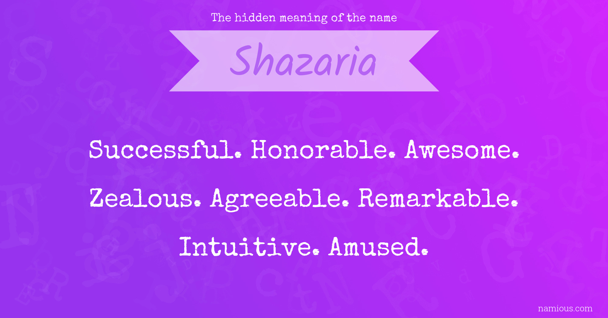 The hidden meaning of the name Shazaria