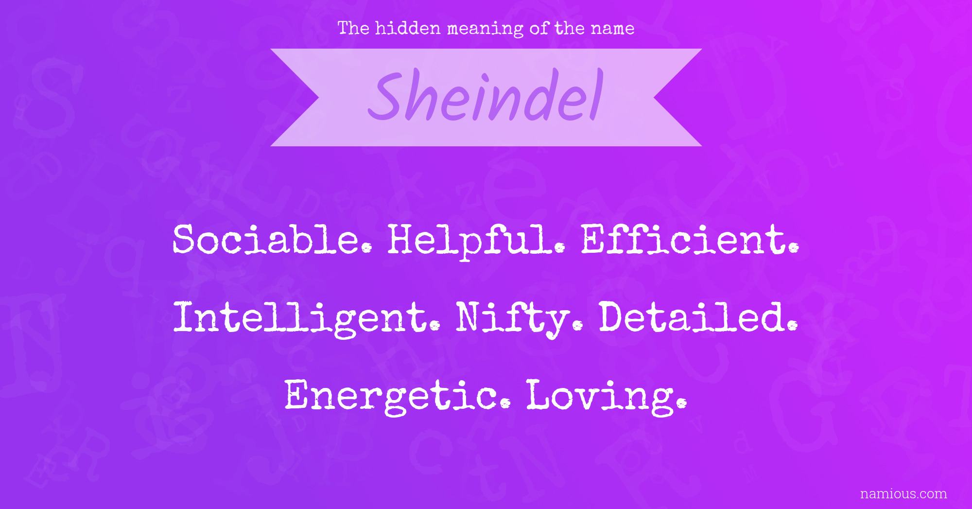 The hidden meaning of the name Sheindel