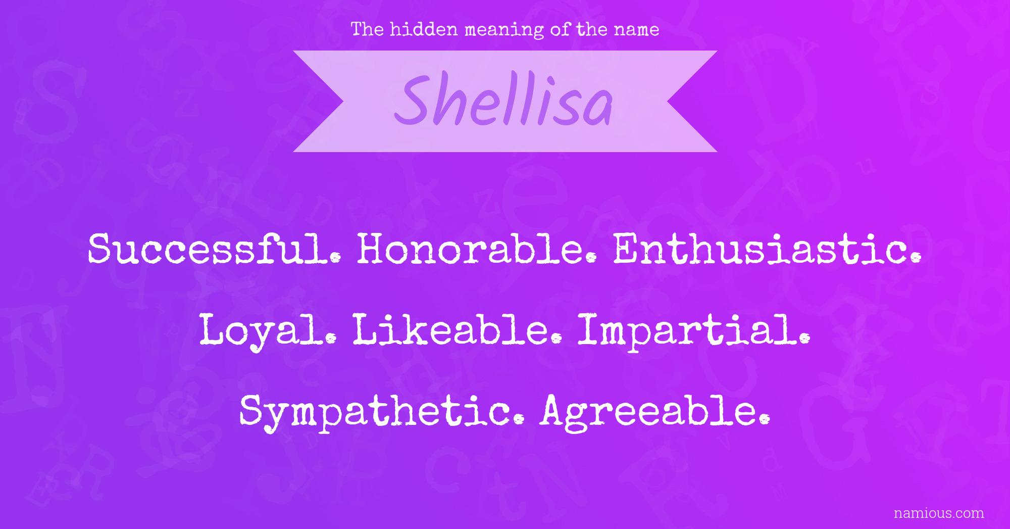 The hidden meaning of the name Shellisa