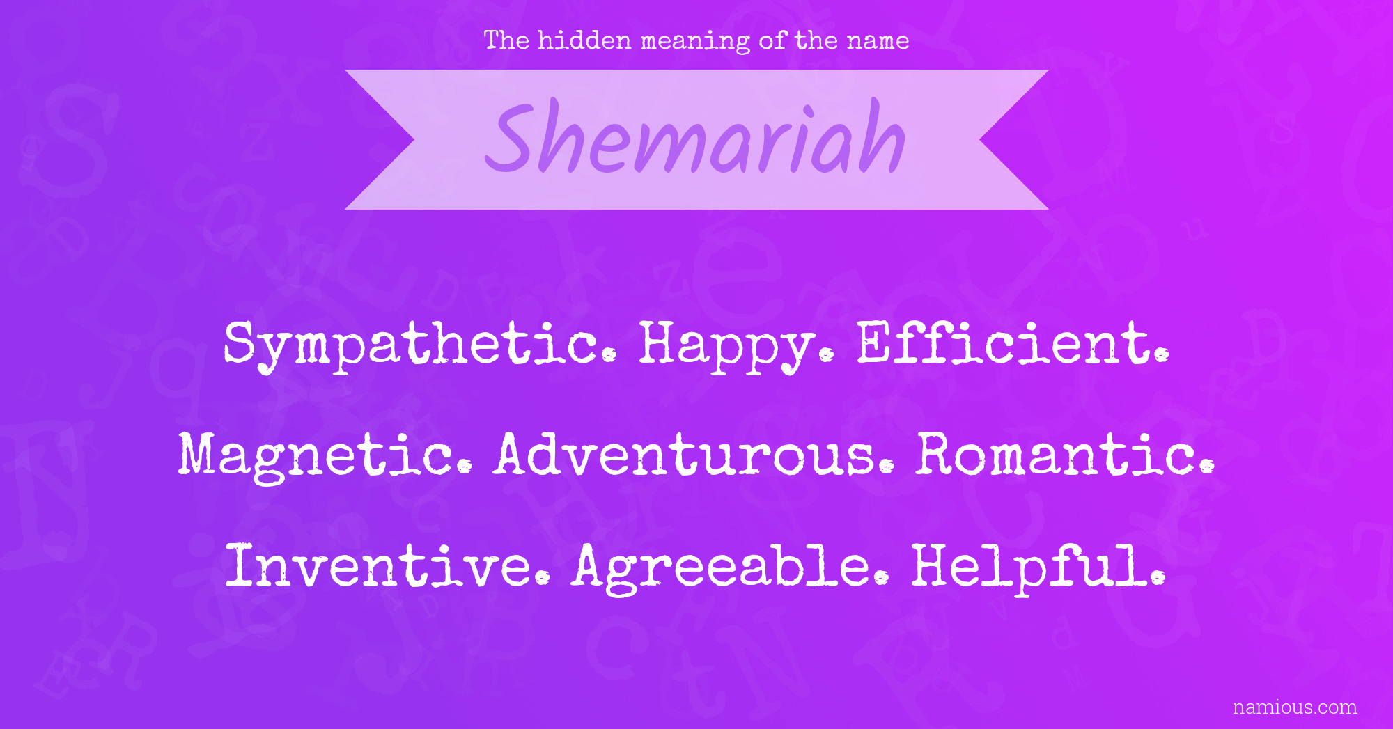 The hidden meaning of the name Shemariah