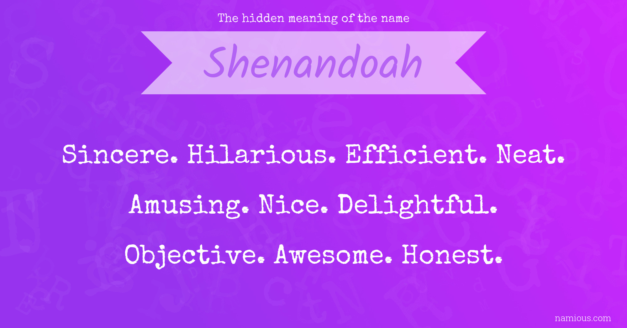 The hidden meaning of the name Shenandoah