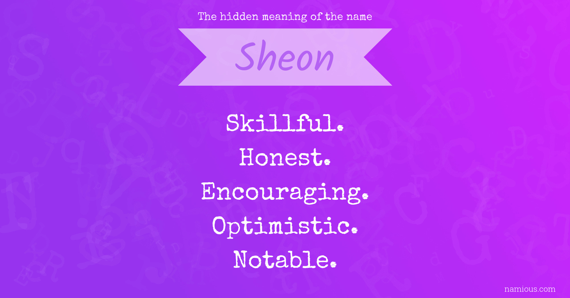 The hidden meaning of the name Sheon