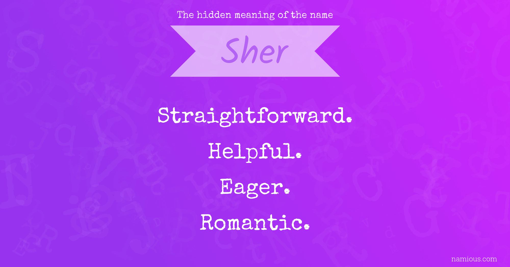 The hidden meaning of the name Sher