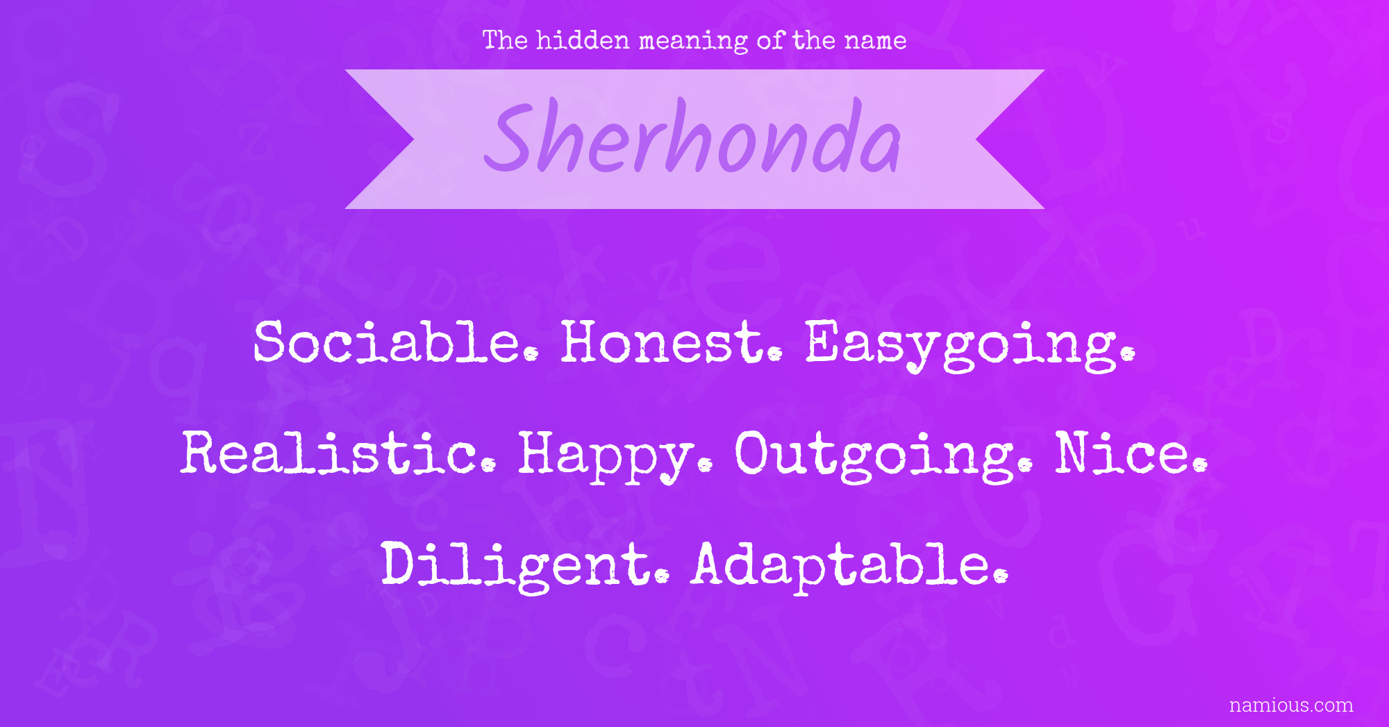 The hidden meaning of the name Sherhonda