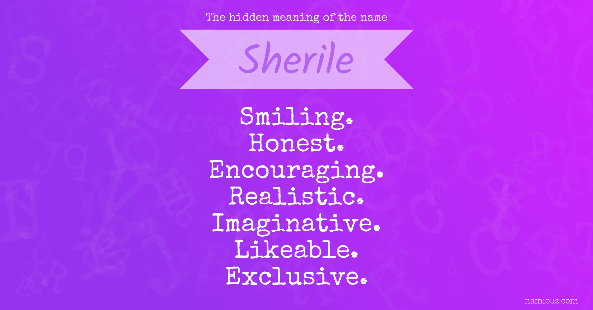 The hidden meaning of the name Sherile