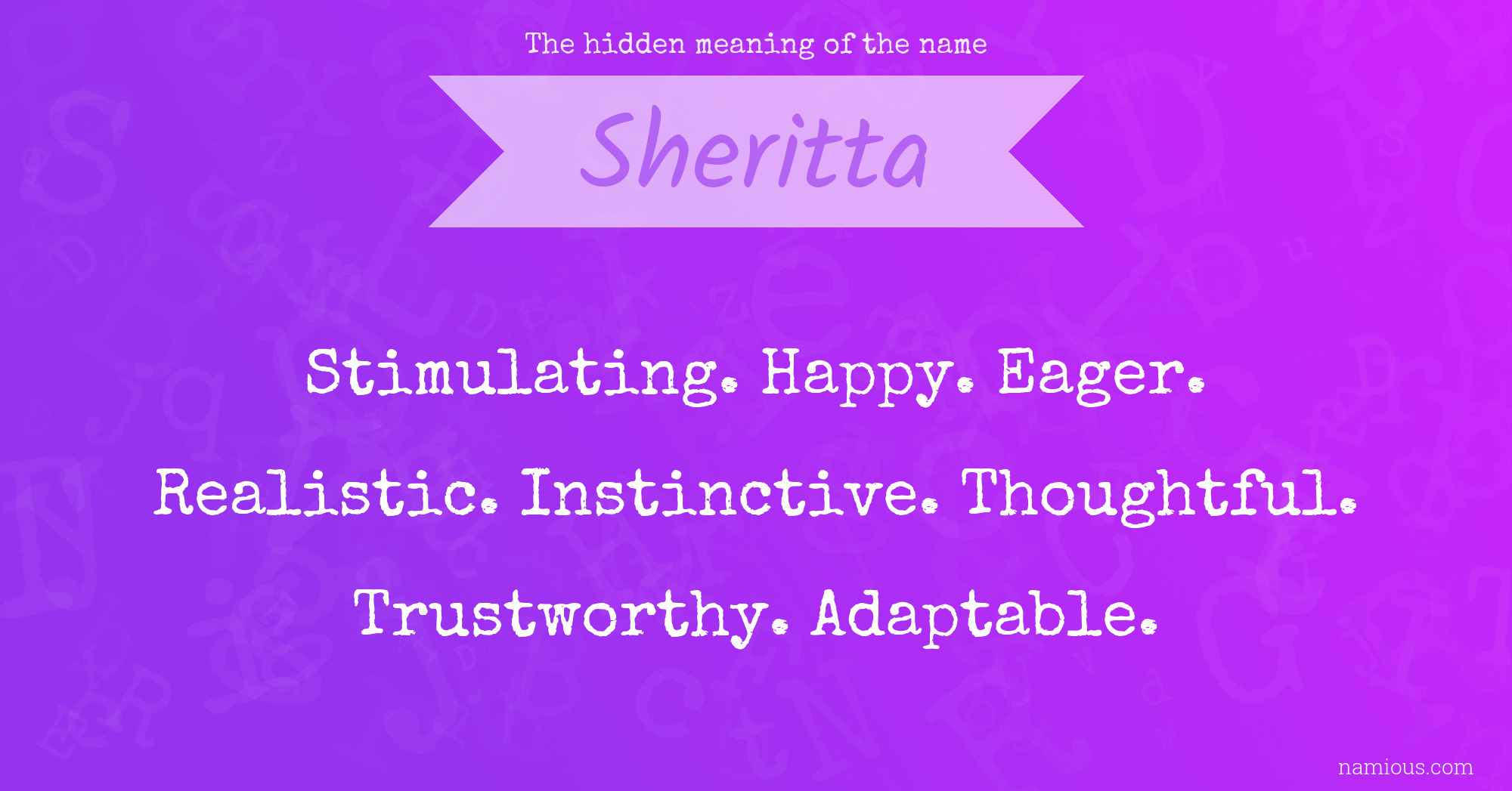 The hidden meaning of the name Sheritta