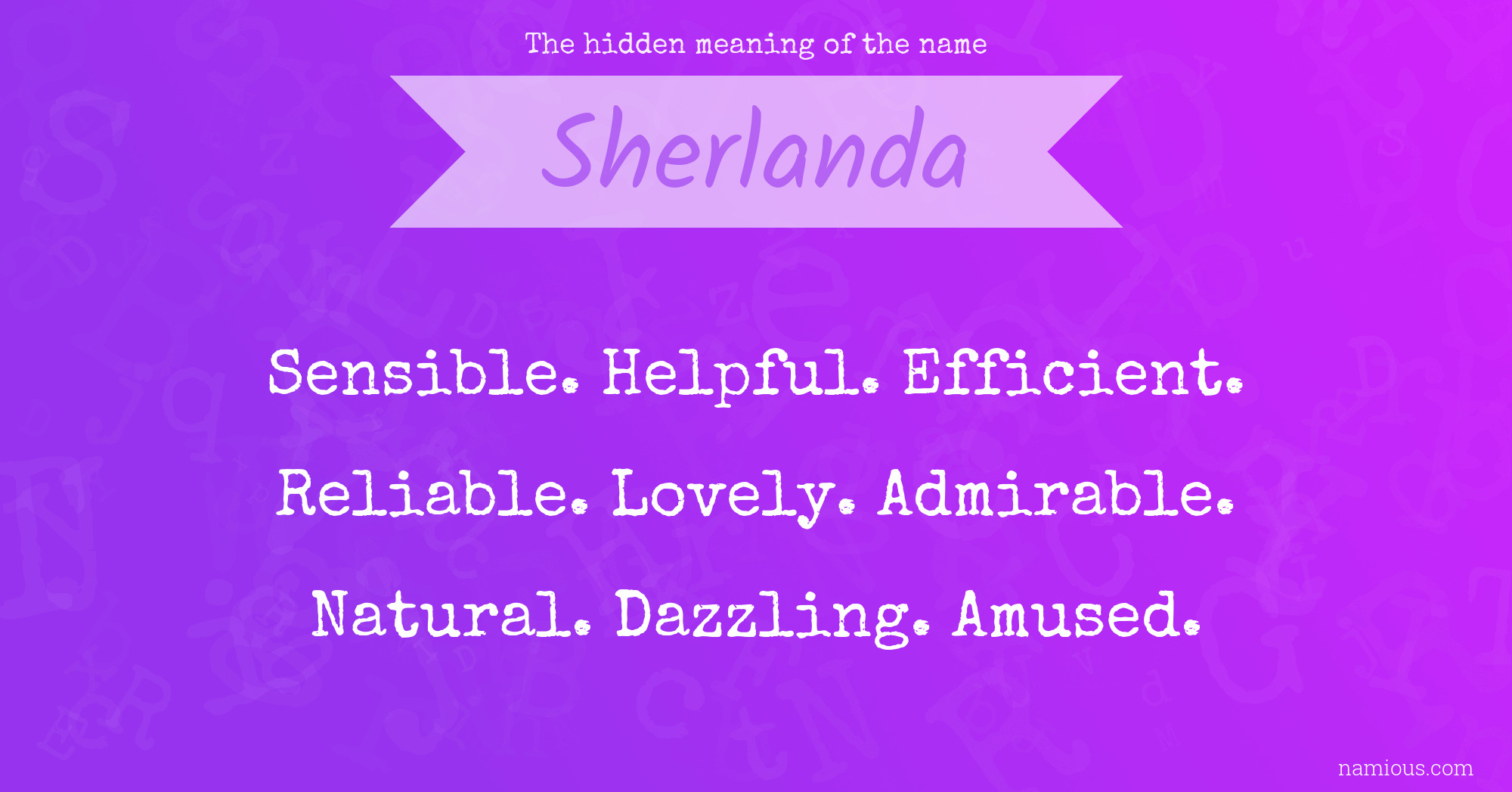 The hidden meaning of the name Sherlanda