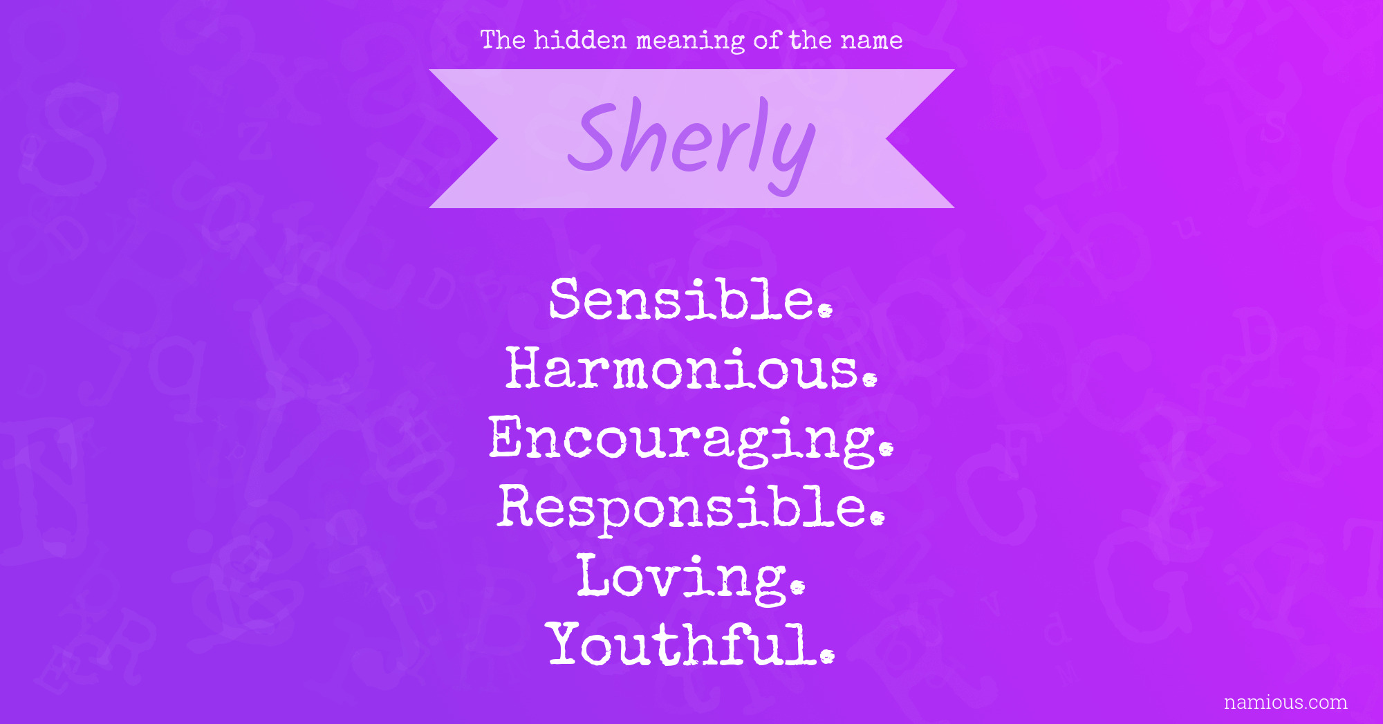 The hidden meaning of the name Sherly