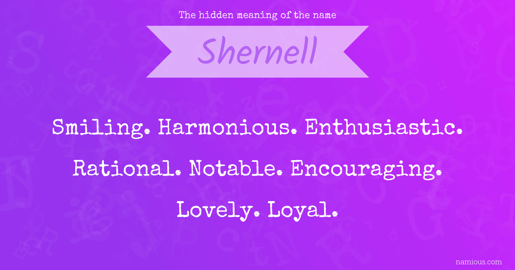 The hidden meaning of the name Shernell