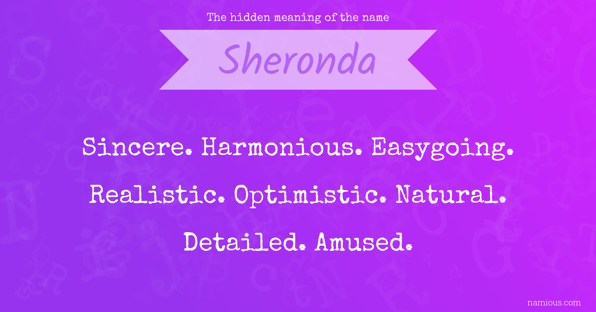 The hidden meaning of the name Sheronda