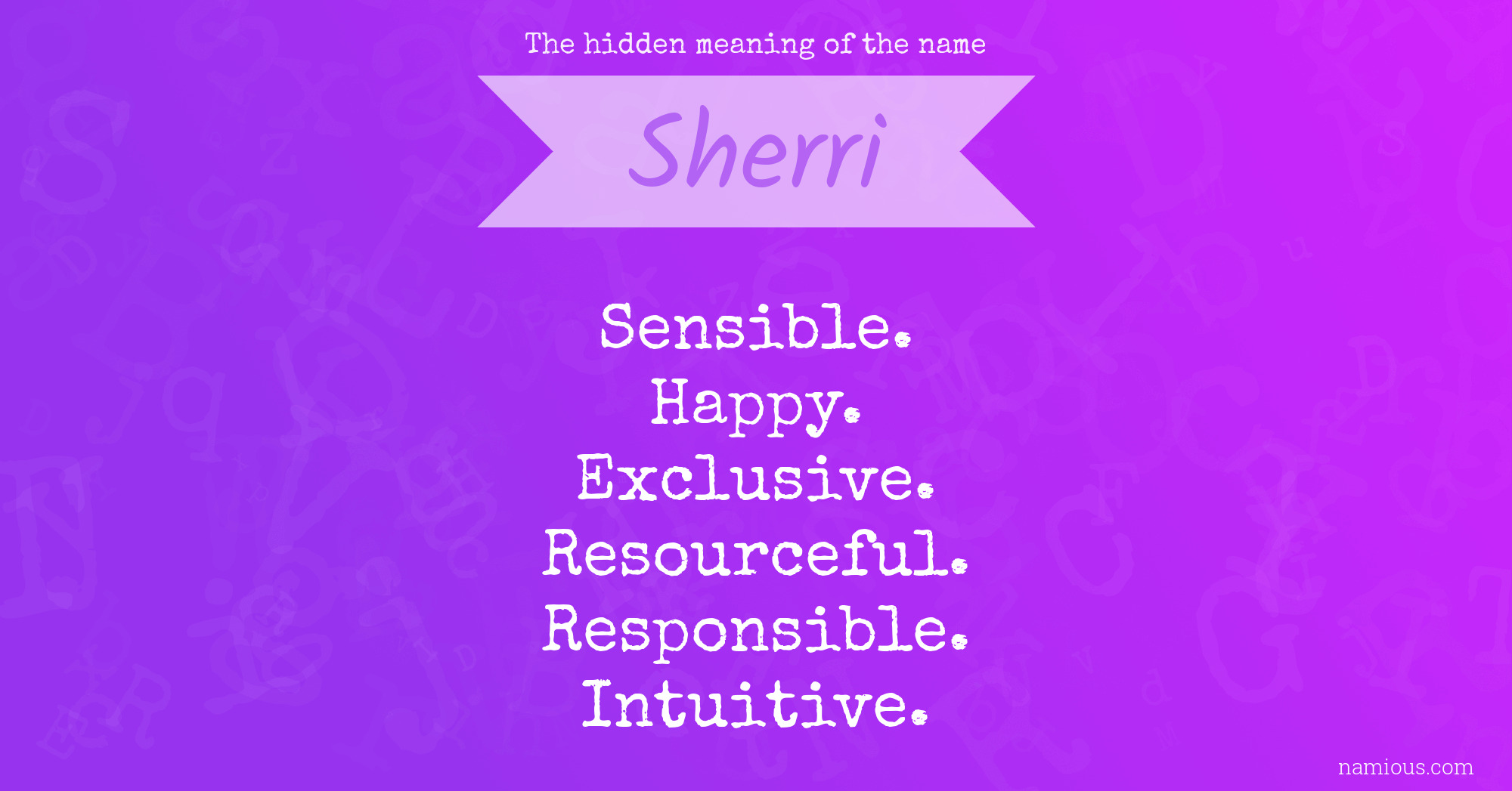 The hidden meaning of the name Sherri