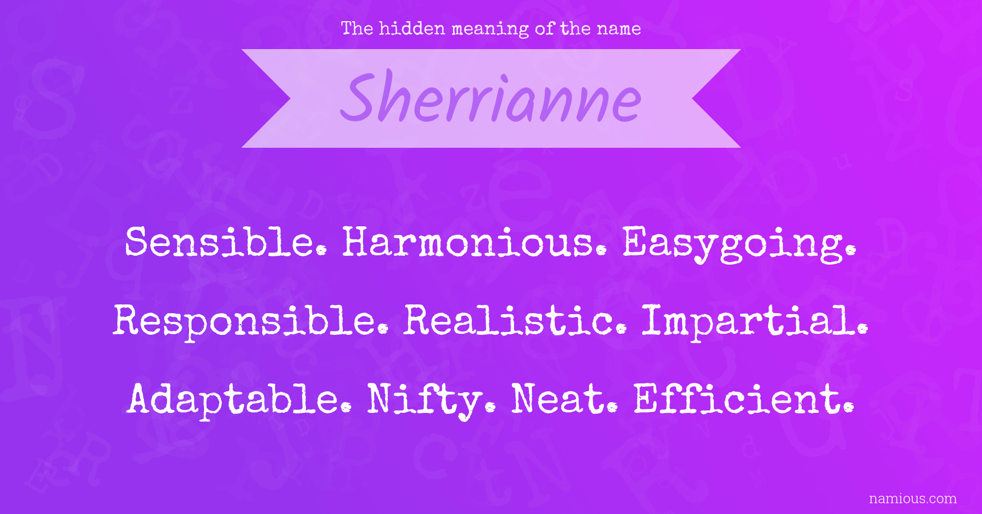 The hidden meaning of the name Sherrianne