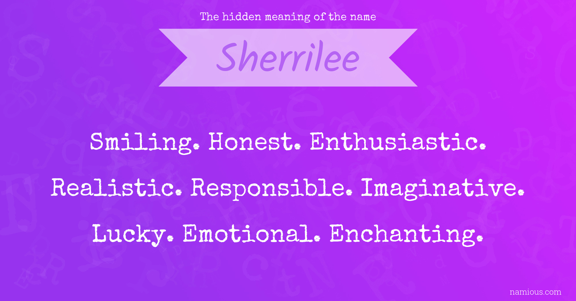 The hidden meaning of the name Sherrilee