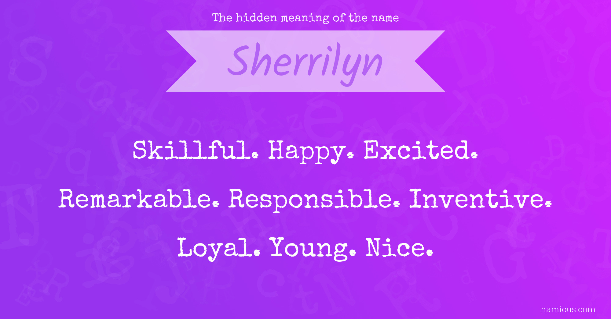 The hidden meaning of the name Sherrilyn