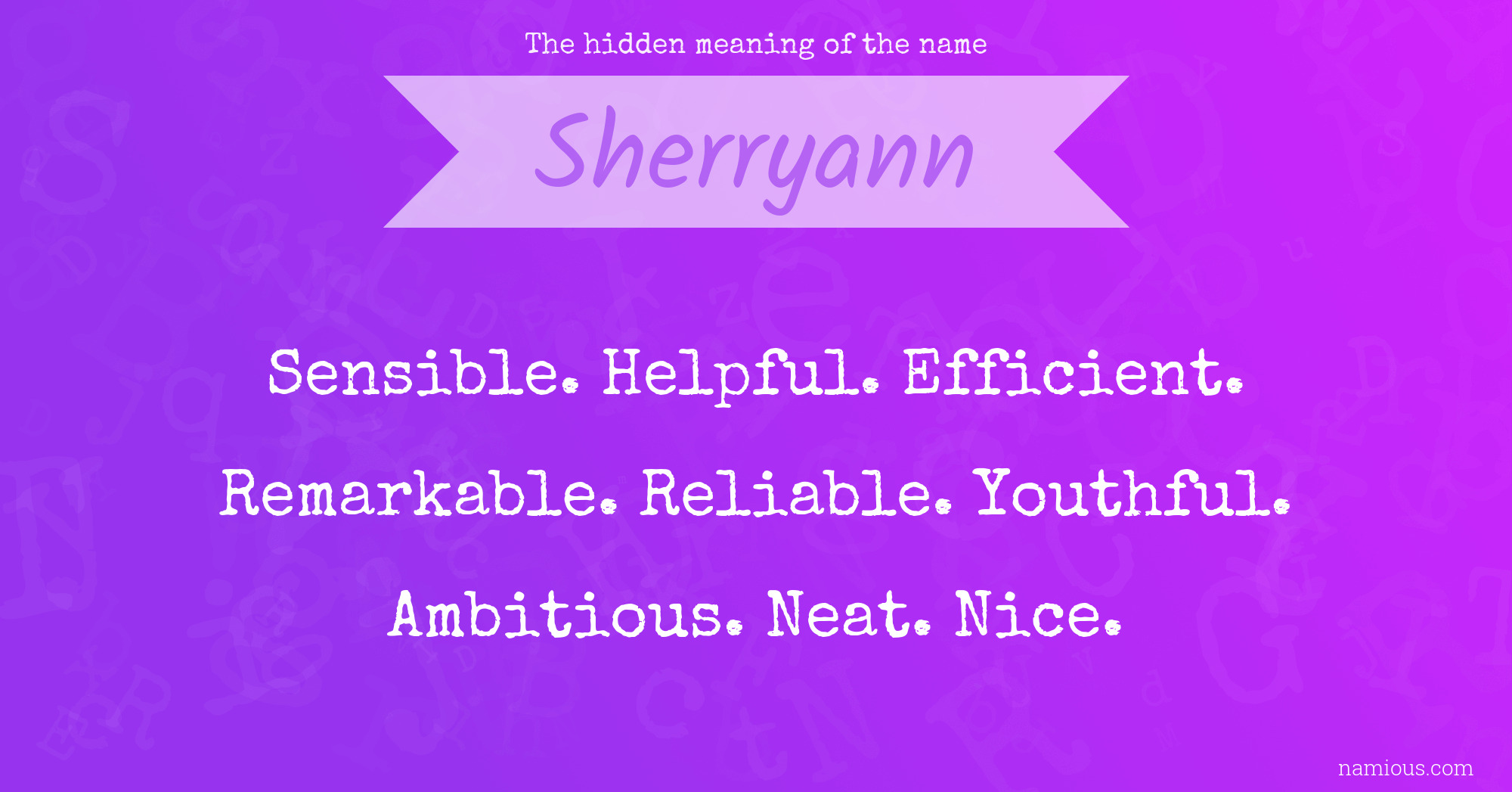 The hidden meaning of the name Sherryann